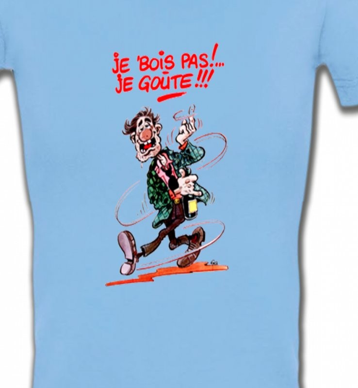 Humour Alcool je bois pas je goûte (U)